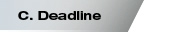 C. Deadline